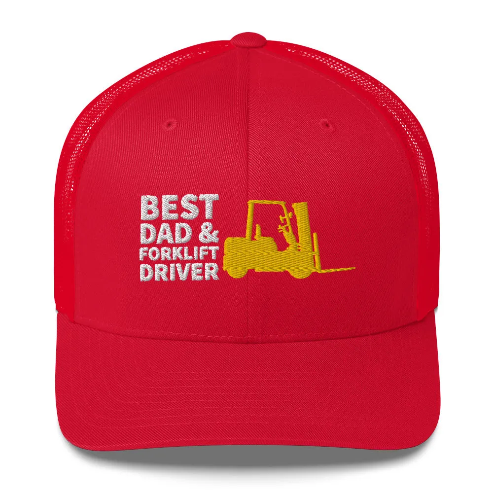 Best Dad And Forklift Driver Cap, Embroidered Truckers Cap