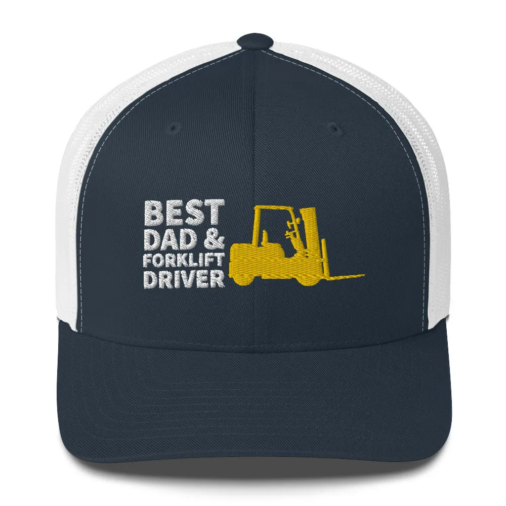 Best Dad And Forklift Driver Cap, Embroidered Truckers Cap