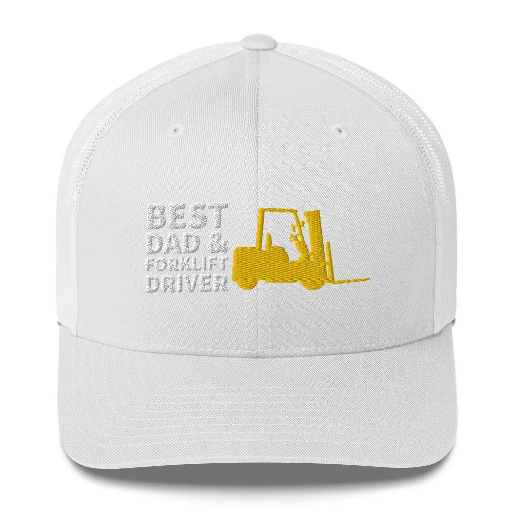 Best Dad And Forklift Driver Cap, Embroidered Truckers Cap